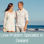 Best Love Problem Specialist in New Zealand