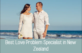Best Love Problem Specialist in New Zealand