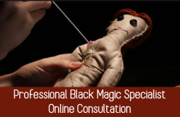 Professional Black Magic Specialist Online Consultation